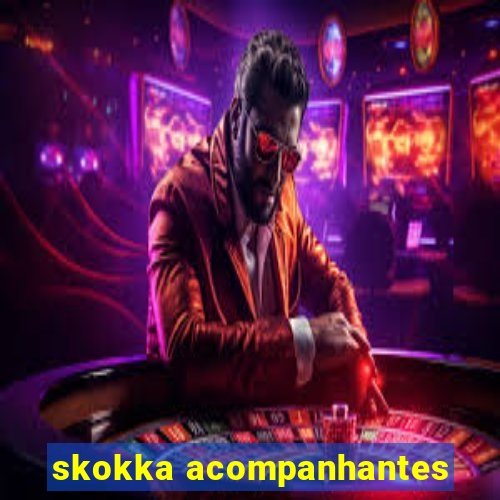 skokka acompanhantes